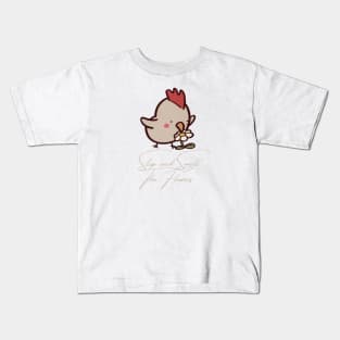 Stop and Smell the Flowers Chicken Kids T-Shirt